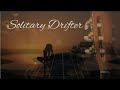 Solitary drifter feat april moon i romantic folk song i indie pop song