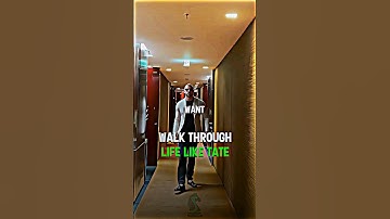 Walk Through Life Like Tate