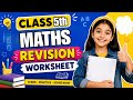 Class-5th Maths Revision Worksheet || By Megha Ma'am