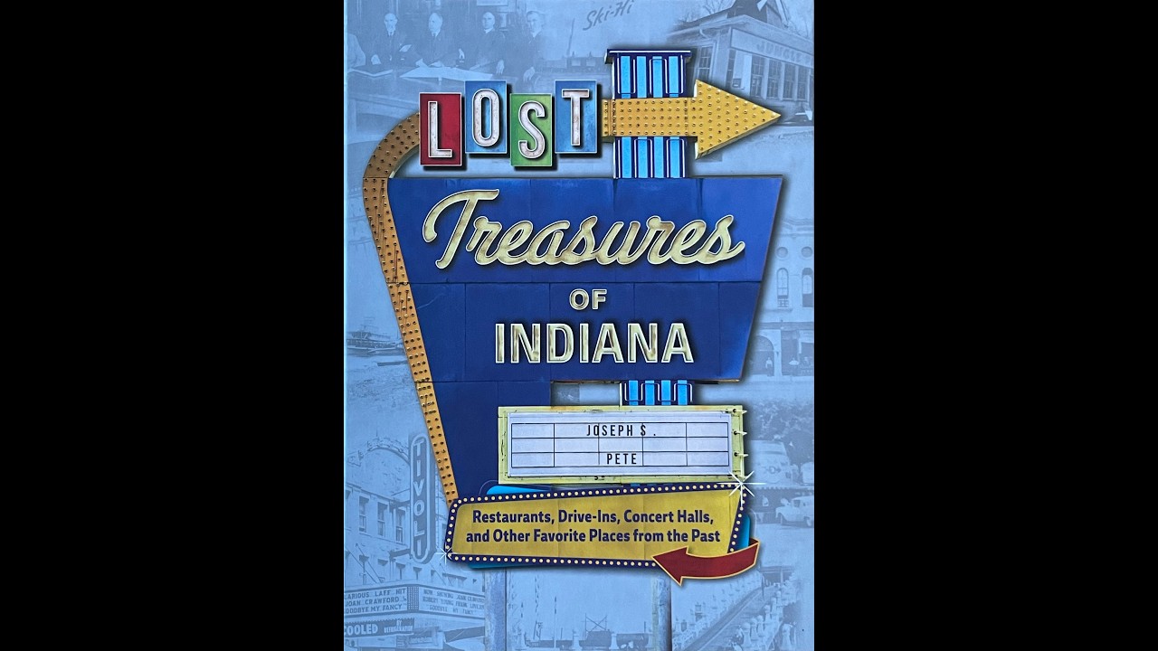 Lost Treasures of Indiana