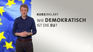 #kurzerklärt: Wie demokratisch ist die EU?