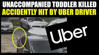 Video Shows Toddler Hit & Killed By Uber Driver - Lawyer Reacts