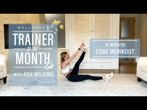 10 Minute Core Workout | Trainer of the Month Club | Well+Good