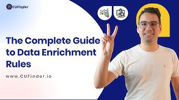 The Complete Guide to Data Enrichment Rules