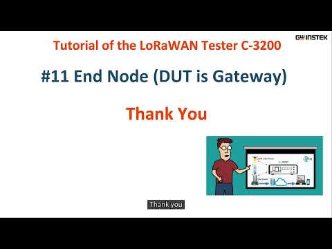 11. LoRaWAN End Node Test