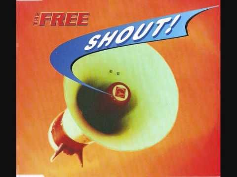 01. The Free - Shout! (Radio Edit.) 