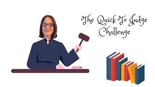 The Quick To Judge Challenge @AliRisdal #youtubechallenge #booktubers