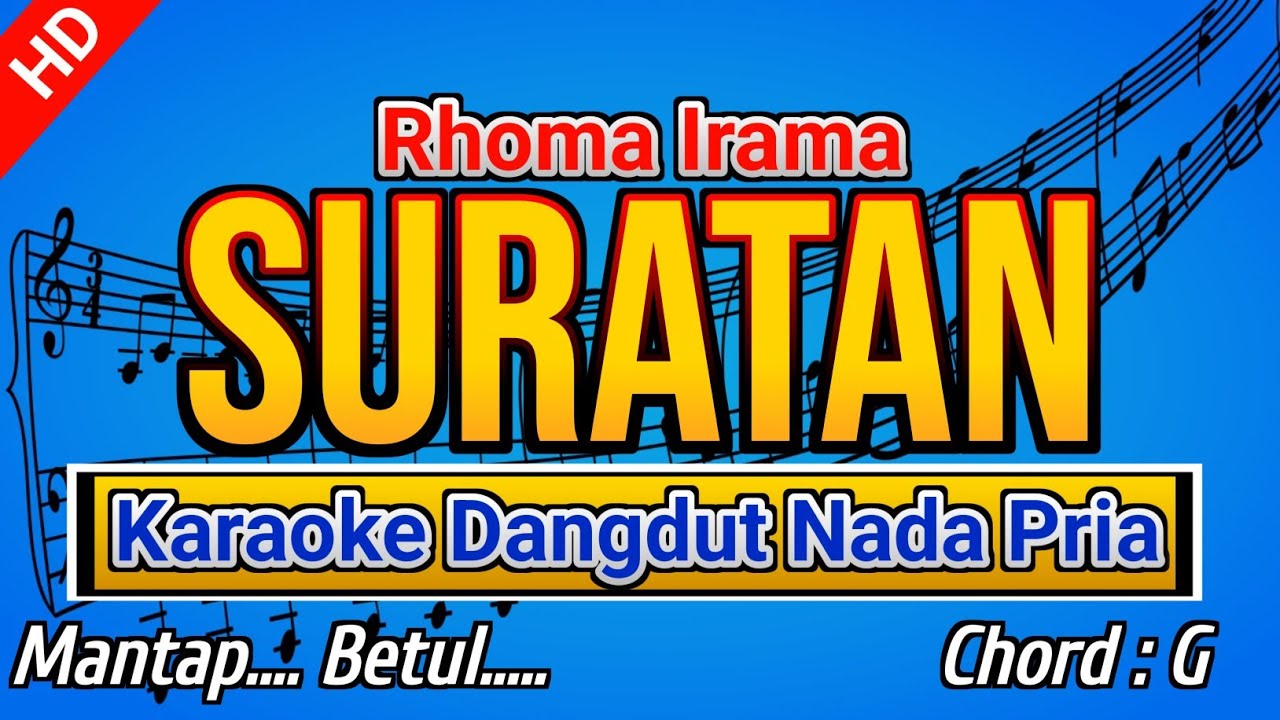 SURATAN (Rhoma Irama) Karaoke Dangdut Nada Pria