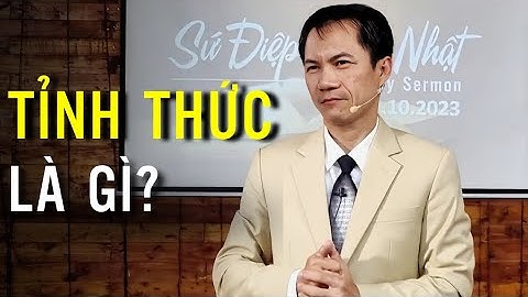 TỈNH THỨC LÀ GÌ?