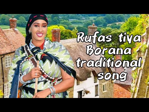 Rufas Tiya Borana Song Onne Jalalat Official Song 2023