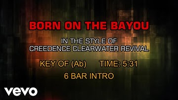 Creedence Clearwater Revival - Born On The Bayou (Karaoke)