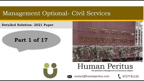 Management Optional 2021 Paper- Detailed Solution- Part 1 of 17
