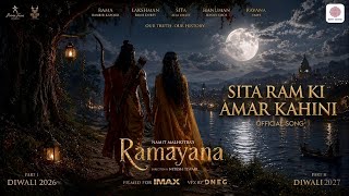 Sita Ram Ki Amar Kahini - Ramayana | Namit Malhotra | Ranbir | Yash | Sai Pallavi 