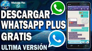 DESCARGAR WHATSAPP PLUS ULTIMA VERSION 2024  GRATIS