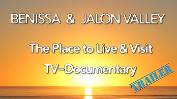 Benissa & Jalon Valley - Costa Blanca TV Documentary 2016. The Place to Live & Visit. (Trailer)