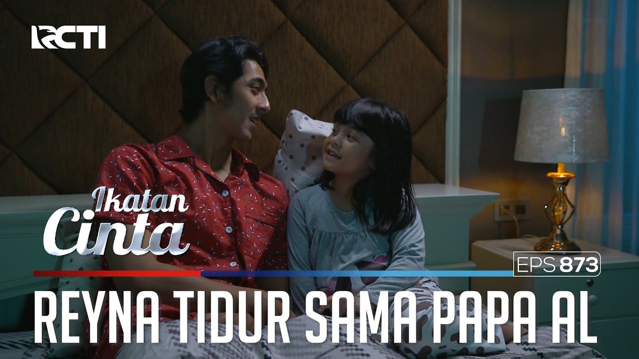 Menyusup!! Akhirnya Reyna Tidur Sama Papa AL | IKATAN CINTA | EPS.873 (1/4)