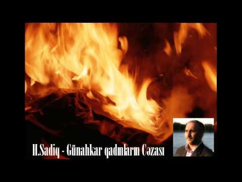 Haci Sadiq - Gunahkar qadinlarin cezasi