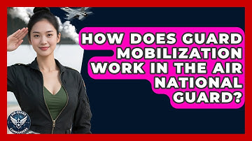How Does Guard Mobilization Work in the Air National Guard? | Air Guard Commanders