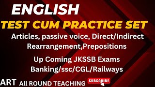 ENGLISH PRACTICE/TEST SET || ARTICLES, PASSIVE VOICE, PREPOSITIONS, REARRANGEMENT, DIRECT/INDIRECT