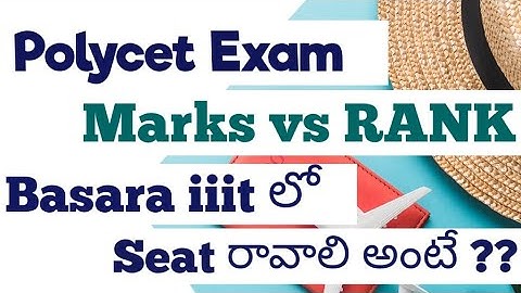 How much rank to get seat in Polycet or basara iiit || basara iiit notification 2021 | basara IIIT