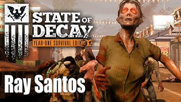 State Of Decay YOSE - Part 3