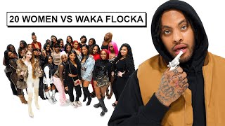 20 WOMEN VS 1 RAPPER: WAKA FLOCKA FLAME by Quante Savage 1,273,418 views 3 months ago 38 minutes