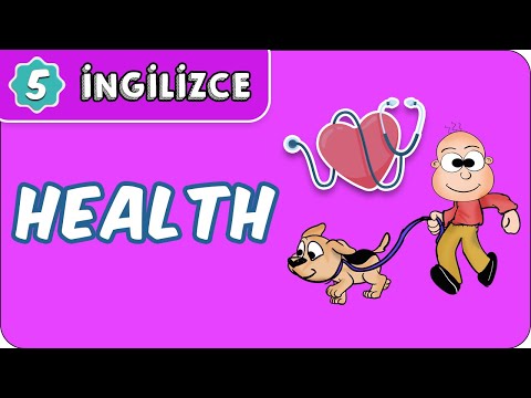 Health | 5. Sınıf İngilizce evokul Kampı