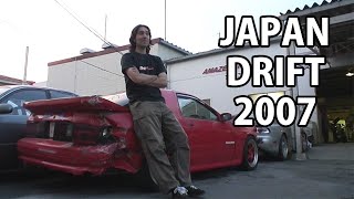 ORIGINAL Japan drift vlog from 2007! *read description*