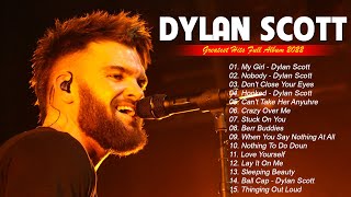 Dylan Scott Greatest Hits Full Album | Dylan Scott Best Songs Full Album Vol 1