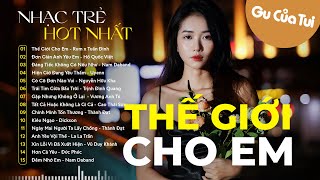 Lk Nhạc Trẻ Hot Nhất 2024 - Nhạc Việt Hot Nhất Hiện Nay - Nhạc Trẻ Thịnh Hành Tháng 5