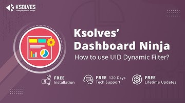 Dashboard Ninja by Ksolves - Part 1: How to use UID Dynamic Filter