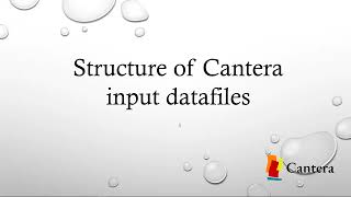 Structure of Cantera input data files