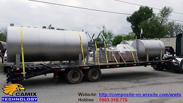 Giới thiệu bồn bể xử lý nước thải vật liệu bằng Composite (CAMIX_VIETNAM)