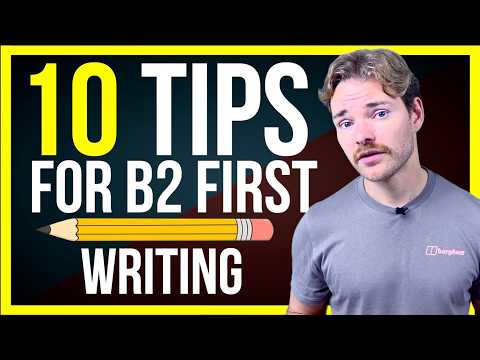 Use THESE 10 TIPS to PASS Your Cambridge B2 First (FCE) Writing exam!