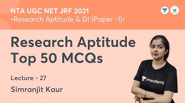 Research Aptitude 50 MCQs | Research Aptitude | NTA UGC NET JRF 2021 | by Simranjit Kaur