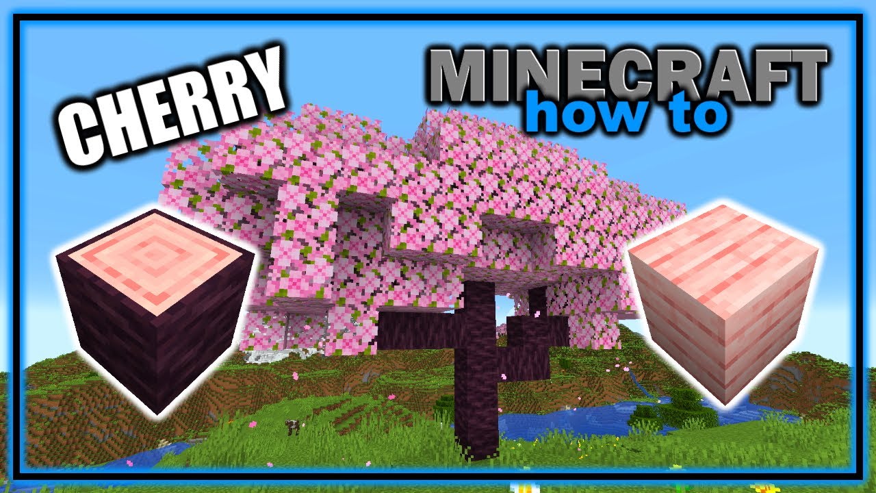 How To Find Grow And Use The Cherry Tree 1 20 Minecraft Flora 