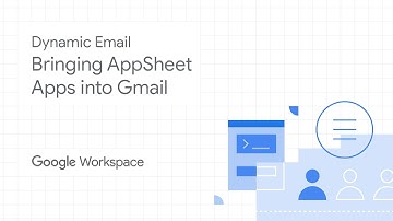 Bringing AppSheet apps into Gmail