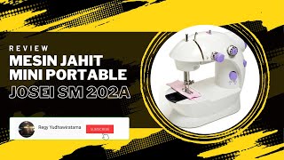 Review mesin jahit mini portable Josei SM 202A