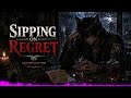 Sipping on Regret | Intense Emotion | Sad pop music