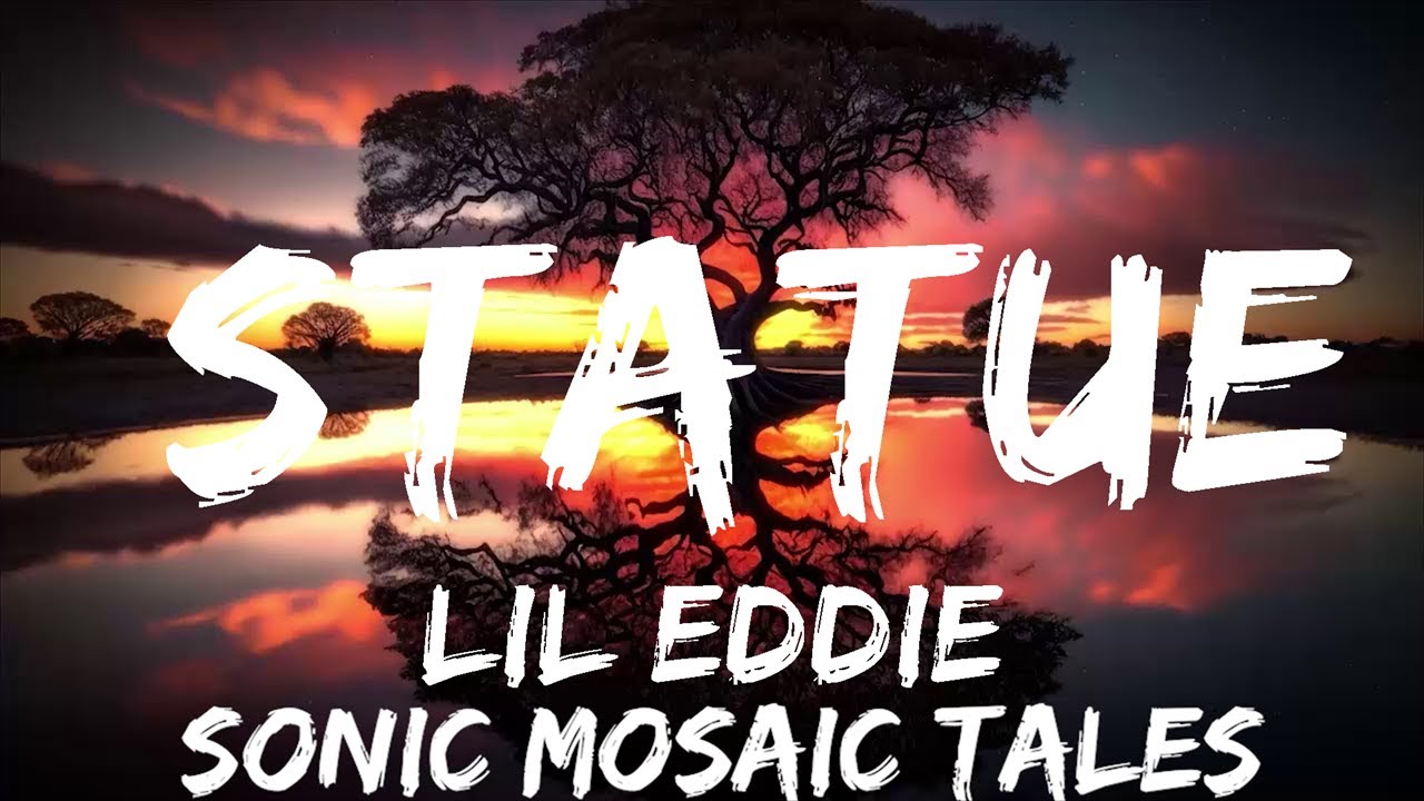 Lil Eddie Statue (Lyrics) 25mins Feeling your music YouTube