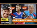 SRH TARGET PLAYERS 2022 MEGA AUCTION || SRH TARGET PLAYERS 2022 || SRH NEW SQUAD 2022 || IPL 2022