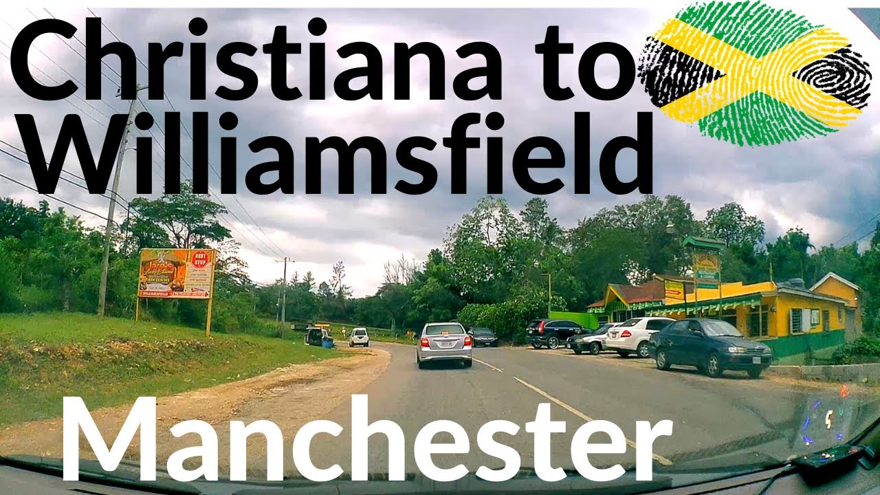Christiana to Williamsfield Manchester JAMAICA YouTube