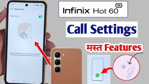 Infinix hot 60 smart call setting/infinix hot 60 me call setting smart features