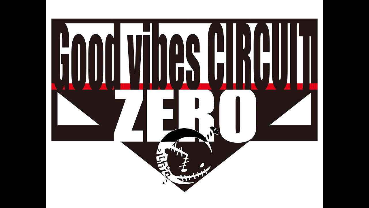 vistlip ONE MAN TOUR “Good vibes CIRCUIT ZERO
