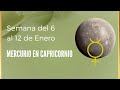 MERCURIO EN CAPRICORNIO ✅ ASTROLOGÍA del 6 al 12 de ENERO