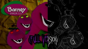 Barney Error 111
