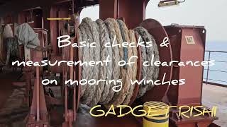 Mooring winches - Basic checks and clearances