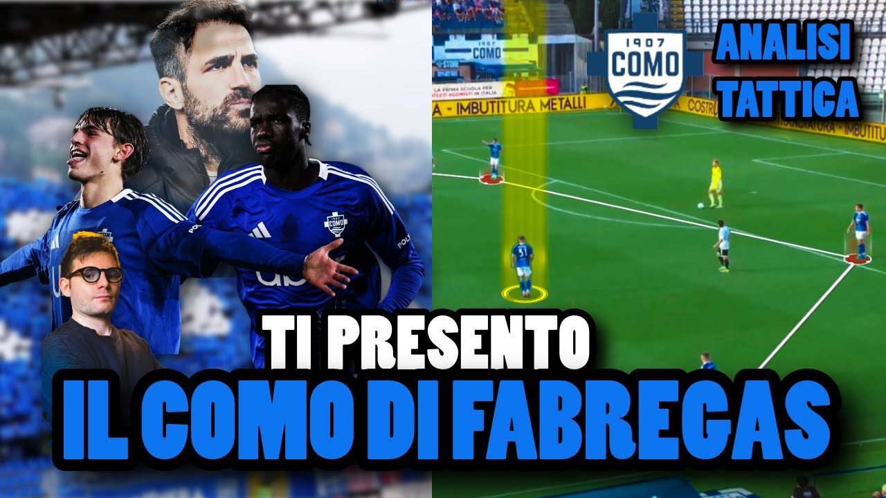 Il PRIMO COMO di FABREGAS: Ecco come GIOCA!
