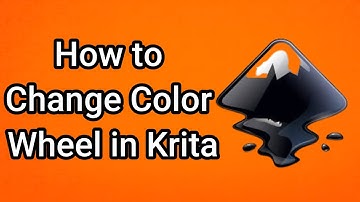 How to Change Color Wheel in Krita