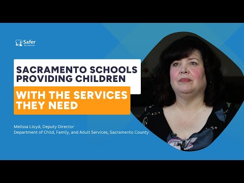 Sacramento Schools Providing Children With the Services They Need